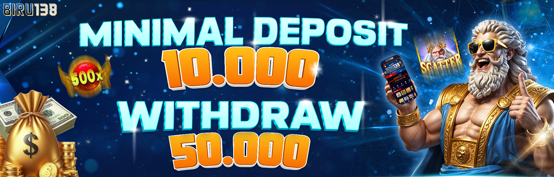 Minimal Deposit BIRU138