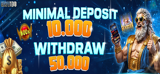 Minimal Deposit BIRU138