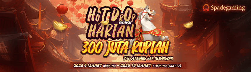 SPADEGAMING - HOT DROP HARIAN EKSKLUSIF